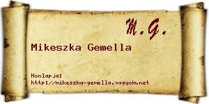 Mikeszka Gemella névjegykártya